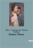 Sisters Three