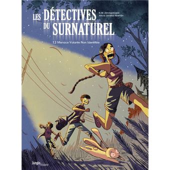 Les détectives du surnaturel - tome 2 Menace Volante Non Identifiée