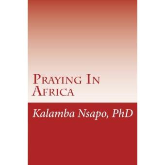 Prier à l'africaine