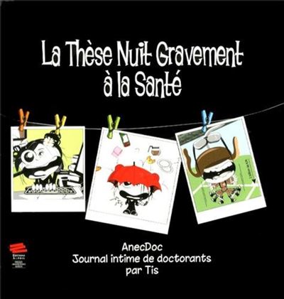 AnecDoc, journal intime de doctorants