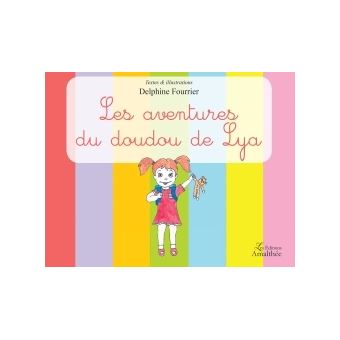 Les aventures du doudou de Lya