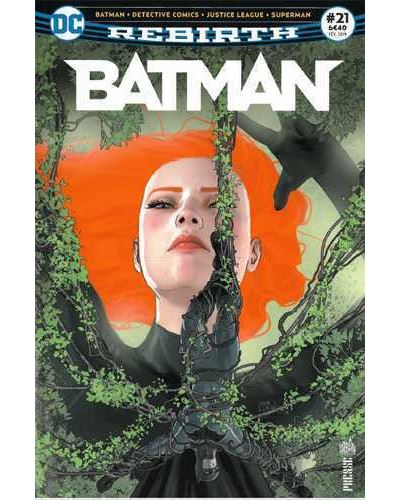 Batman Rebirth 21 Sous le charme de Poison IvyÂ !