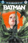 Batman Rebirth 21 Sous le charme de Poison IvyÂ !