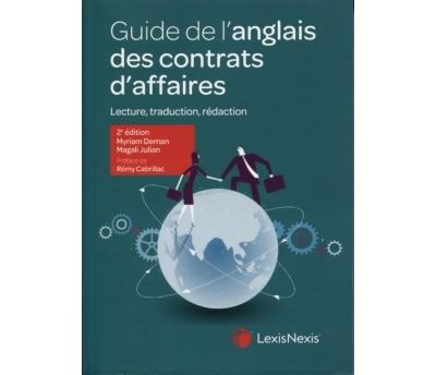 Guide de l'anglais des contrats d'affaires