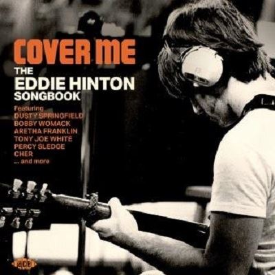Cover Me The Eddie Hinton Songbook