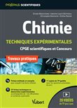 Chimie. Travaux pratiques et techniques expérimentales