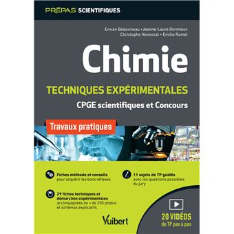 Chimie. Travaux pratiques et techniques expérimentales
