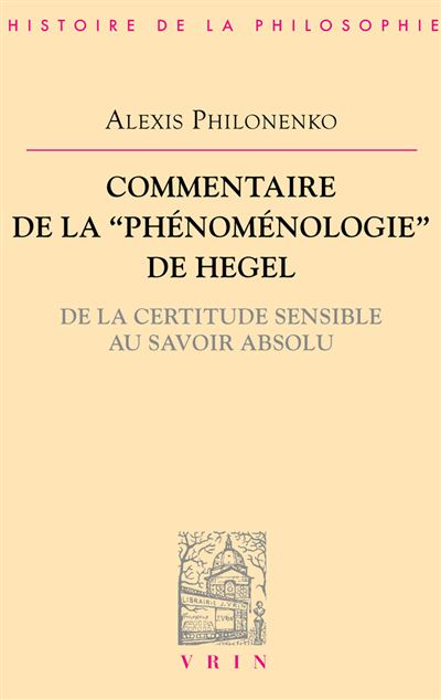 Commentaire de la Phénomenologie de l'Esprit