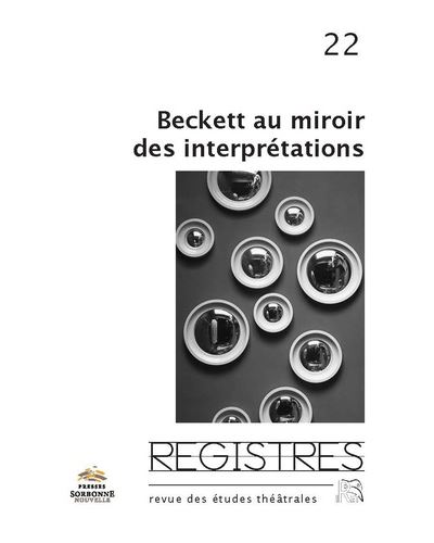 Registres, no 22. beckett au miroir des interpretations