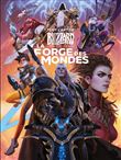 Tout l'art de Blizzard, la forge des mondes