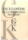 Encyclopédie de la colonisation française tome 4  G-K