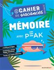 Cahier de vacances - Mémoire avec Peak