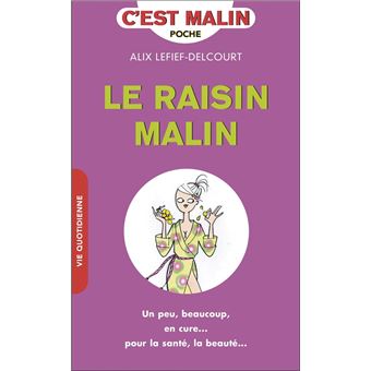 Le raisin, c'est malin - 1