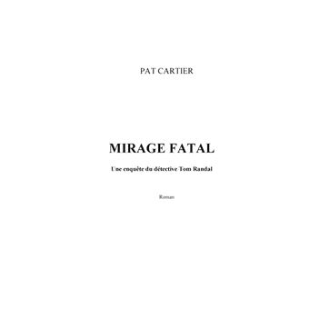 Mirage fatal