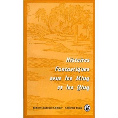 Histoires fantastiques sous les ming et les qing