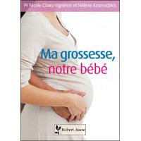 Ma grossesse, notre bébé