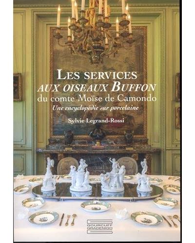 Les services aux oiseaux Buffon du comte Moïse de Camondo