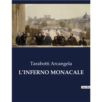 L'inferno monacale