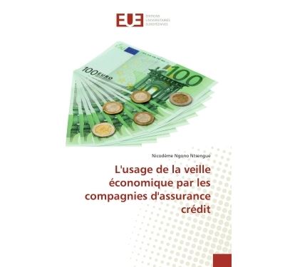 L'usage de la veille économique par les compagnies d'assurance crédit