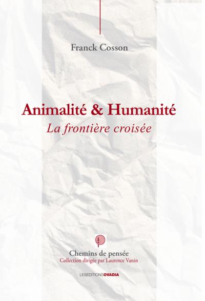 Animalité & Humanité