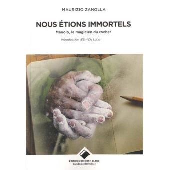 Nous étions immortels