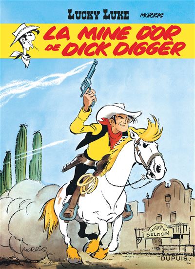 Lucky Luke - Tome 1 Tome 1 - Lucky Luke - La Mine D'or De Dick Digger ...