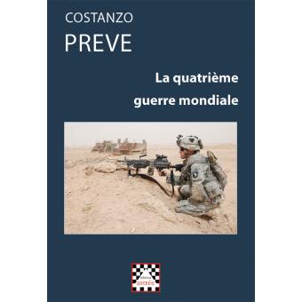 La quatrième guerre mondiale