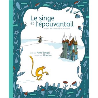 Le Singe et l'Épouvantail