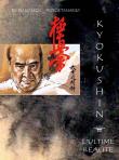 Kyokushin l'ultime verité