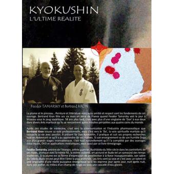 Kyokushin l'ultime verité