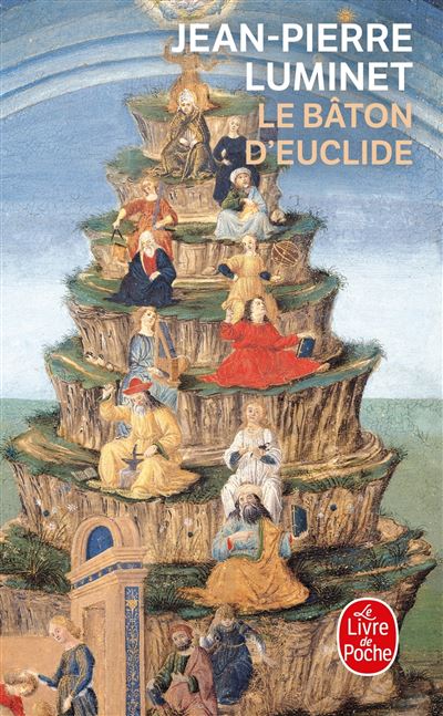 Le Bâton d'Euclide - Jean-Pierre Luminet - Poche