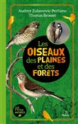 Les oiseaux des plaines et des fôrets