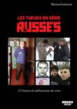 Les tueurs en série russes