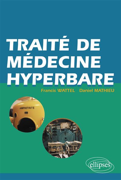 Traite de médecine hyperbare