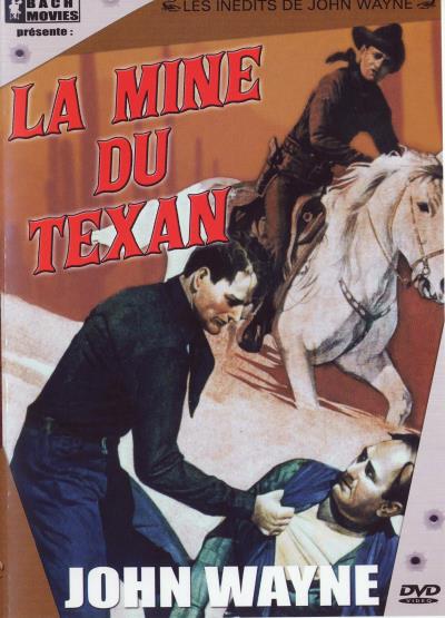 La mine du texan