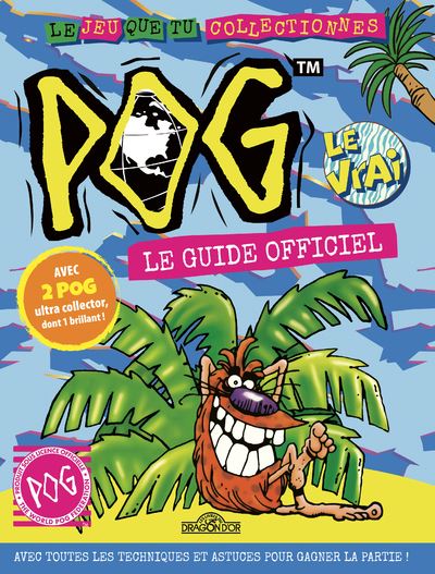 Pog Le Guide Officiel Cartonne Julien Savino Pog Achat Livre Fnac