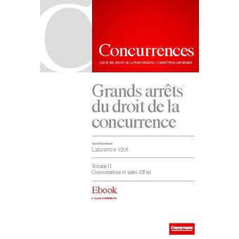 Grands arrêts du droit de la concurrence
