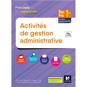 Parcours Interactifs Activites De Gestion Administrative 1re Bac Pro Ga Ed 2019 Manuel Eleve Manuel De L Eleve Edition 2019 Broche Michele Sendre Haidar Veronique Saunier Marie Madeleine Piroche Achat Livre Fnac