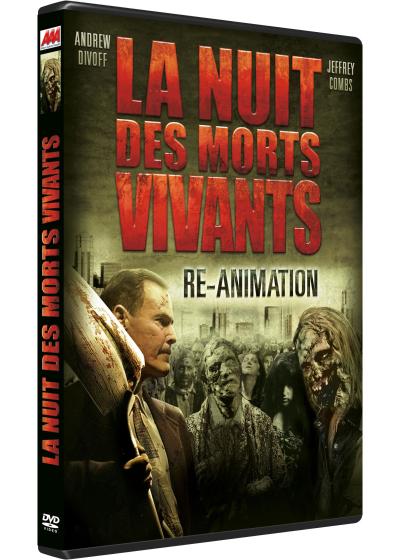La nuit des morts vivants : Re-Animation DVD