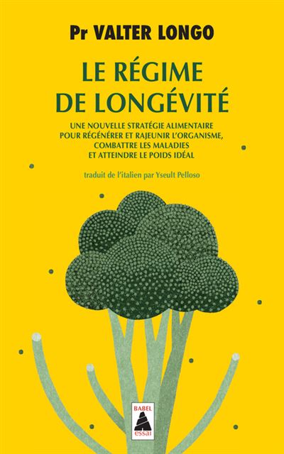 Le Régime de longévité - Valter Longo - Poche