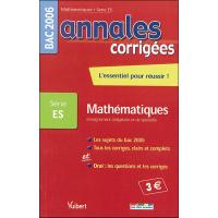 Annales corrigées Vuibert Bac Mathématiques ES obligatoire et spécialité