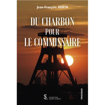 Du charbon pour le commissaire