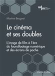 Le cinéma et ses doubles