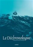Le déchronologue
