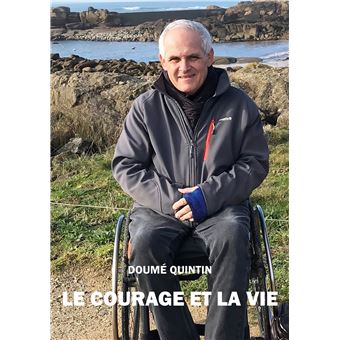 Le Courage et la vie