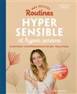 Mes petites routines - Hypersensible