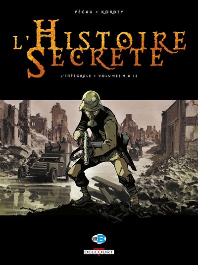 L'Histoire secrète - Intégrale T9 à