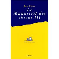 Le Manuscrit des chiens III - Quelle misère !