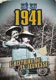 Enfants de 1941 - nos années jeunesse