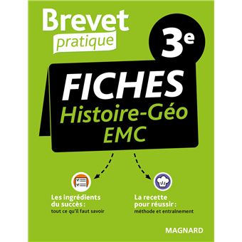 Brevet Pratique Fiches Histoire-Géographie-EMC 3e - Brevet 2023